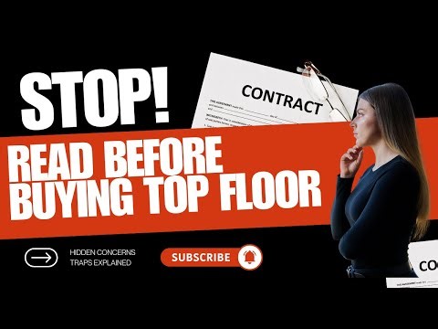 TOP FLOOR ~ Good Deal or Bad? Points to check!!!