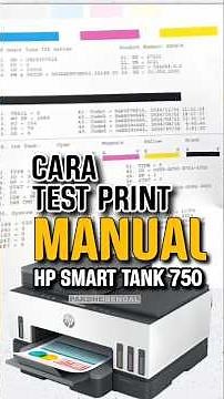 Cara manual test print printer HP Smart Tank 750 cek nozzle #printer #hp #canon #epson
