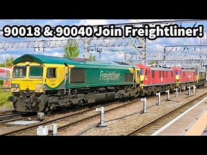 A GOOD NEWS Class 90 Story! 90018 & 90040 Join Freightliner from DB..!