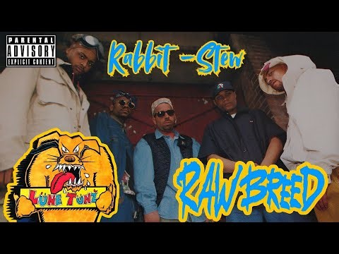 Raw Breed – Rabbit Stew (Official Video Music)