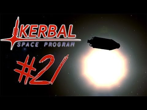 KERBAL SPACE PROGRAM 21 | FLYING INTO THE SUN