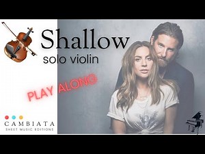 Shallow - solo violin (Play Along)