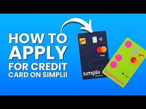 NEW! How To Apply Credit Card Online Simplii Financial (2025 Full Guide)