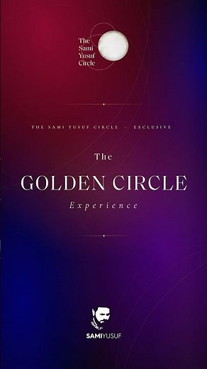 The Golden Circle | Join Now #samiyusuf