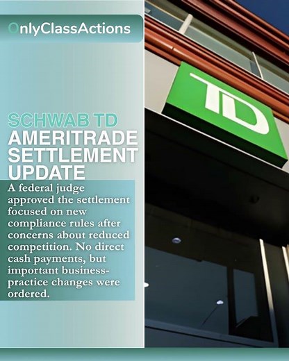 Schwab–TD Ameritrade Settlement Approved: What the New Compliance Rules Mean