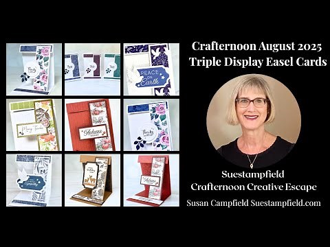 New Fun Fold! Triple Display Easel Cards Crafternoon August 2025