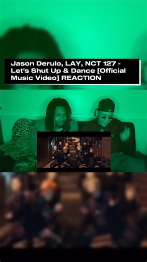 Jason Derulo, LAY, NCT 127 - Let's Shut Up & Dance [Official Music Video] REACTION #shorts #nct127