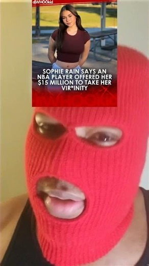 15 Million to sophie rain for what?