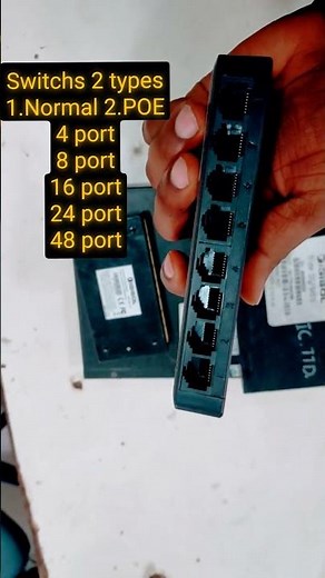full details about swith #4port #8port #16port #24port #48port #switch #cctvwork #cctv #cctvcamera
