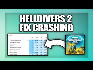 Helldivers 2 how to fix crashing to desktop or Crashing on Startup