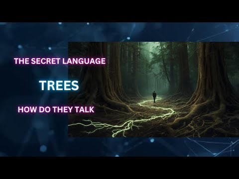 The Secret Language of Trees | How Do Trees Talk #tree #language #science