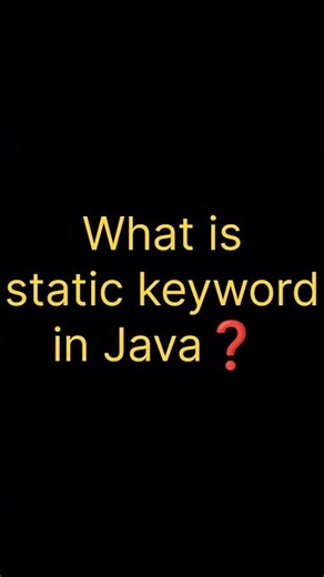 What is static Keyword in Java? 🤔 | Java Interview Concept
