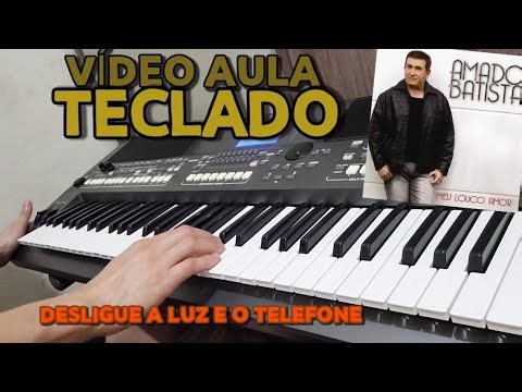 "vídeo aula" DESLIGUE A LUZ E O TELEFONE - AMADO BATISTA (Tutorial) NO PSR S670