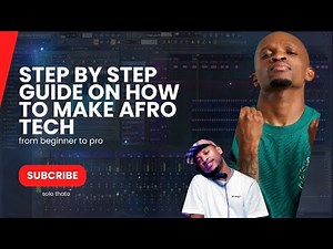 Afro House/Afro Tech tutorial FL Studio 2026