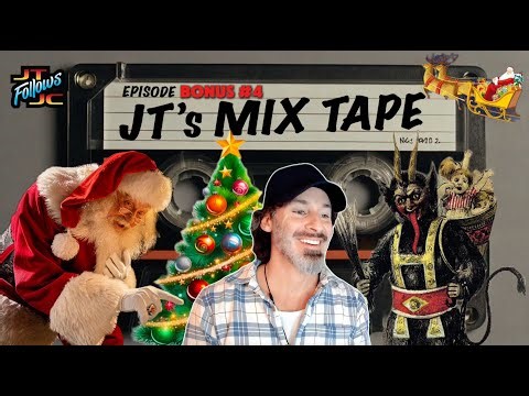 JT's Christmas Special - Mix Tape Bonus 4
