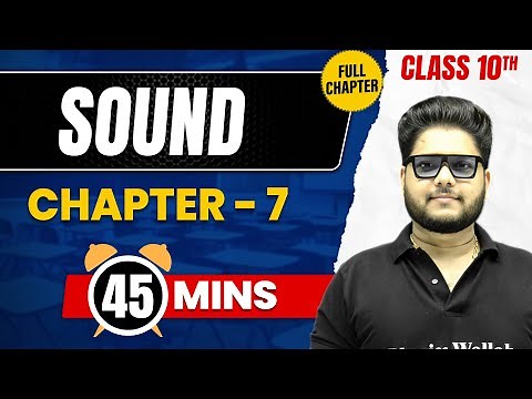 SOUND in 30 Mins | Complete Chapter Mind - Map | Class 10 ICSE PHYSICS