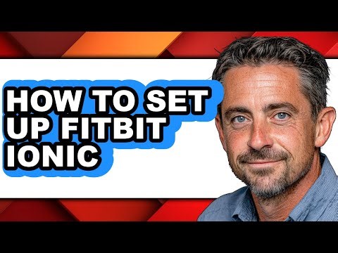 How to Set Up Fitbit Ionic (updated)