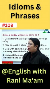 15K views · 440 reactions | Cross a bridge when you come to it | Idioms & Phrases | Vocab | English With Rani Ma'am #BasicEnglishGrammar | English With RANI MAM | Facebook