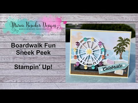 Boardwalk Fun with a Little Spin - Stampin' Up!