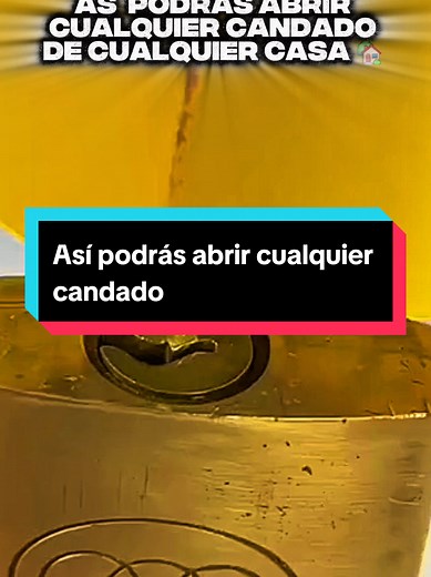 Cómo abrir cualquier candado fácilmente