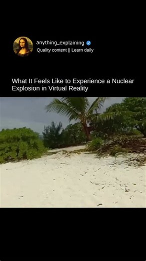 Explainer Zone on Instagram: "Experiencing a nuclear explosion in virtual reality (VR) is an intense and immersive simulation that allows users to witness the devastating power of a nuclear blast without any real danger. In VR, you can see the blinding flash, feel the shockwave, and observe the massive destruction that follows—all in a highly realistic 360-degree environment. The experience often aims to educate people about the catastrophic effects of nuclear weapons, highlighting the immense h