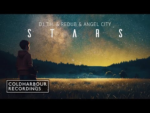 DJ T.H & ReDub & Angel City - Stars