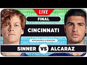 SINNER vs ALCARAZ • ATP Cincinnati 2025 Final • LIVE Tennis Watchalong