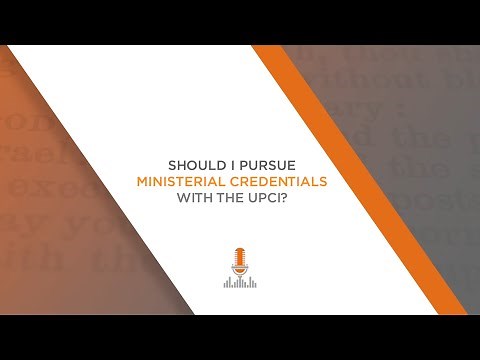 How Do I Become a UPCI Minister? | Episode 110