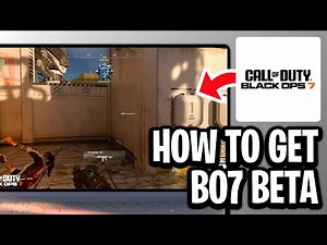 How To Get Call Of Duty Black Ops 7 Beta - Full Guide
