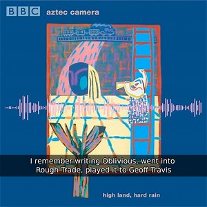 6.3K views · 33 reactions | No doubting that this is a Classic Scottish Album. Aztec Camera's High Land, Hard Rain joins the list of records on the slate of our music podcast. Full series available here: bbc.co.uk/programmes/p06b2655 | BBC Radio Scotland | Facebook