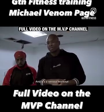 GTN Fitness is now an official trainer/coach for the amazing‘Michael Venom Page’. Onwards and upwards | GTN Fitness | Facebook
