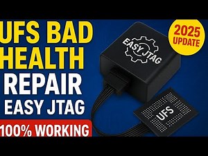 UFS Bad Health Repair Easy JTAG | UFS Full Health Restore 100% Working Method | 2025 Update