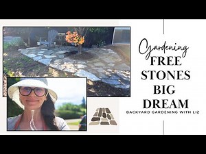 Creating a Stone Patio 💕 How I Built Beauty from FREE Materials. (Gardening Journey EP 22)