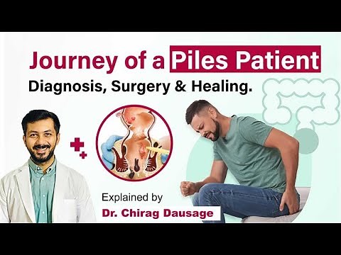 Journey of a Piles Patient: Diagnosis, Surgery & Healing