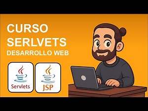 Curso Servlets en Java desde CERO 🚀 | Desarrollo Web con Ejemplos Prácticos