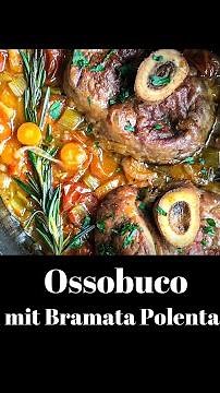 Ossobuco - Saftige Kalbshaxen aus dem Ofen