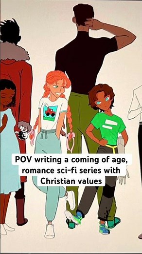 POV writing a coming of age, romance sci-fi series with Christian values