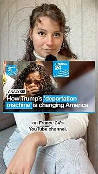 #Trump & #ICE : Our in-depth analysis of America’s ‘deportation machine’ • FRANCE 24 English