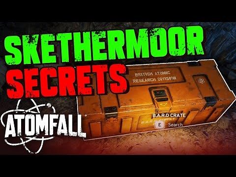 ATOMFALL Skethermoor SECRETS!
