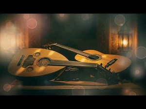Arabic Oud Music – Beautiful Traditional Oud Instrumental | Relaxing Middle Eastern Melodies
