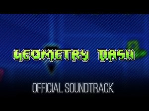 Geometry Dash: Original Game Soundtrack | OST
