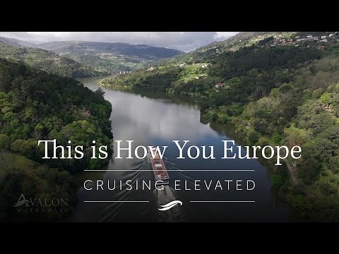 This is How You Europe | Avalon Waterways River Cruises