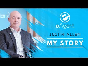eAgent - Justin Allen's Story