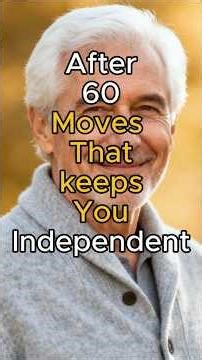 5 Essential Exercises for Seniors Over 60 to Stay Strong, Mobile, and Independent