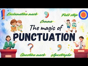 Punctuation for Kids | Learn Full Stop, Comma, Question Mark,Exclamation Mark & Apostrophe explained