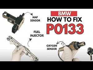 BMW : How to Fix P0133 Engine Error Code