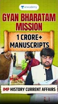 Gyan Bharatam Mission Explained! 🔥 IMP History Current Affairs #UPSCPrelims2026 #Shorts