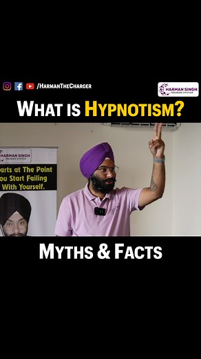 24K views · 575 reactions | What is Hypnotism? Myths & Facts #hypnosis #hypnotism #hypnotist #subconsciousmind #mindprograming | Harman Singh Motivational Speaker | Facebook