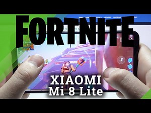 Xiaomi MI 8 Lite - Fortnite Gameplay & Settings Checkup