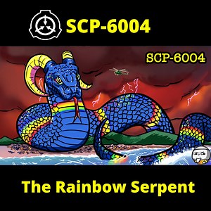 187K views · 6.2K reactions | SCP 6004, also known as The Rainbow Serpent, is a massive serpentine entity of variable size, measuring between 0.2 and 1900km in length, with mass proportional to its length. "SCP-6004" was created by awesome author "Dr Balthazaar", from the SCP Wiki. Source: https://scp-wiki.wikidot.com/scp-6004. Licensed under CC-BY-SA 3.0. | TheRubber | Facebook